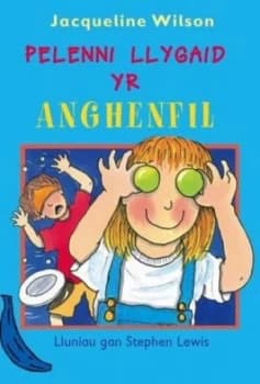Image of Pelenni Llygaid Yr Anghenfil by Jacqueline Wilson Paperback