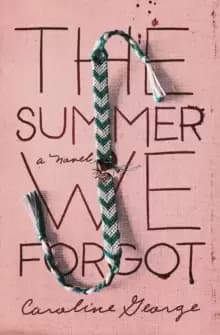 Image of The Summer We Forgot