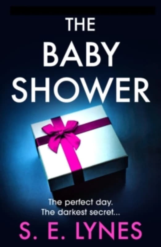Image of The Baby Shower : A totally unputdownable psychological thriller with a jaw-dropping twist Paperback / softback