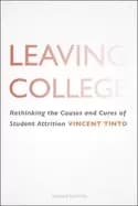 Image of leaving college rethinking the causes and cures of student attrition
