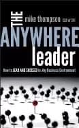 Image of anywhere leader how to lead and succeed in any business environment