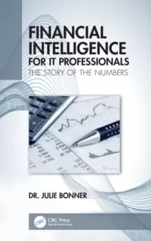 Image of Financial Intelligence for IT Professionals : The Story of the Numbers