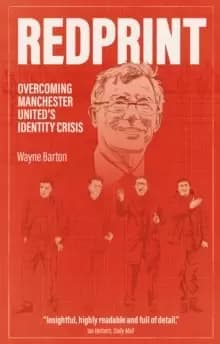 Image of Redprint : Overcoming Manchester United's Identity Crisis