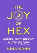 Image of joy of hex modern spells without all the bullsht