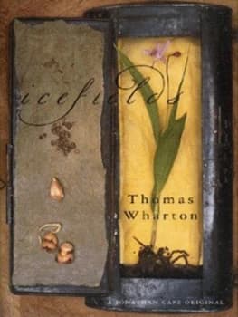 Image of Icefields by Thomas Wharton Hardback