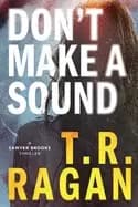 Image of dont make a sound a sawyer brooks thriller