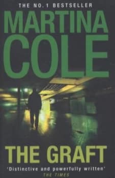 Image of The Graft by Martina Cole Paperback