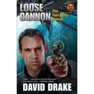 Image of Loose Cannon by David Drake (Book, 2012)
