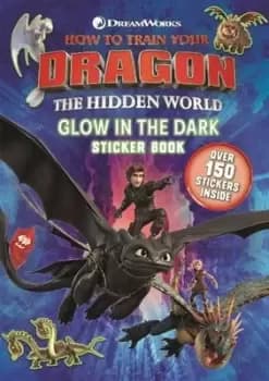 Image of How to Train Your Dragon The Hidden World: Glow in the Dark Sticker Book - Dreamworks - Paperback - Used