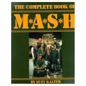 Image of M a s h the Complete Book by Suzy Kalter Hardback