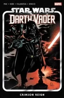 Image of Star Wars: Darth Vader By Greg Pak Vol. 4 - Crimson Reign