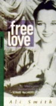 Image of Free love and other stories by Ali Smith