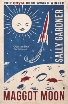Image of Maggot Moon by Sally Gardner Book