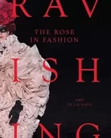 Image of The Rose in Fashion : Ravishing