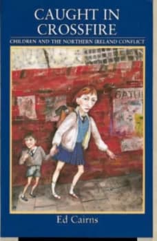Image of Caught in Crossfire by Ed Cairns Paperback