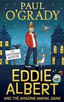 Image of Eddie Albert and the amazing animal gang - Paul O'Grady - Paperback - Used
