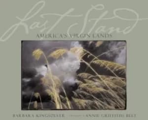 Image of Last stand by Barbara Kingsolver