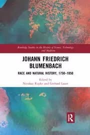 Image of Johann Friedrich Blumenbach Race and Natural History 1750-1850