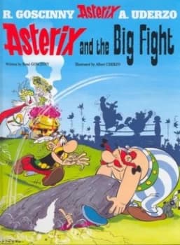 Image of Asterix and the Big Fight by Ren Goscinny Hardback