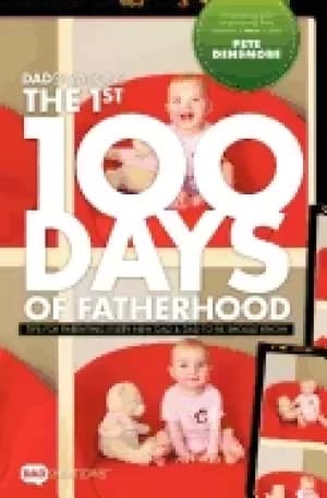 Image of dadspirations the 1st 100 days of fatherhood tips for parenting every new d