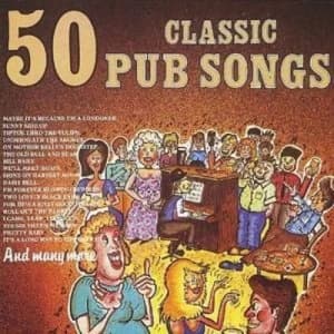 Image of 50 Classic Pub Songs by Various Artists CD Album