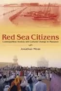 Image of red sea citizens cosmopolitan society and cultural change in massawa