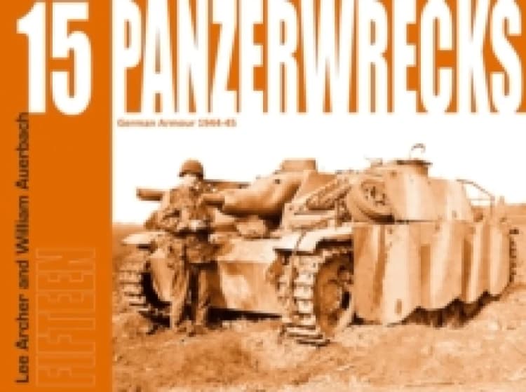 Image of Panzerwrecks 15 : German Armour 1944-45 Paperback / softback