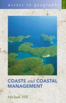 Image of Coasts and Coastal Management by Michael Hill Paperback