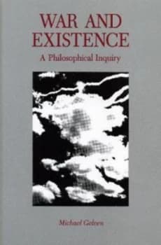Image of War and Existence by Michael Gelven Paperback