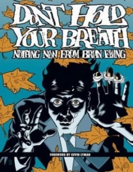 Image of Dont Hold Your Breath by Dark Horse Hardback
