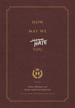 Image of How May We Hate You by Anna Drezen Hardback