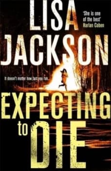 Image of Expecting to Die by Lisa Jackson Book