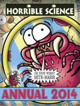 Image of Horrible Science Annual 2014 by Nick Arnold Hardback
