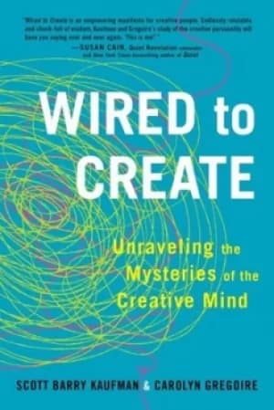 Image of Wired to Create by Scott Barry Kaufman