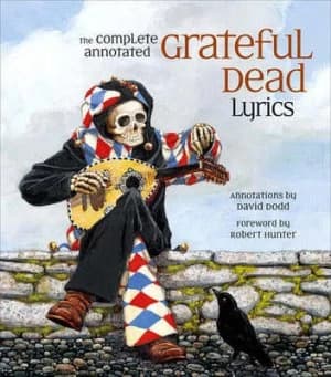 Image of The Complete Annotated Grateful Dead Lyrics by David G. Dodd Paperback