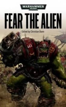 Image of Fear the Alien by Christian Dunn Paperback