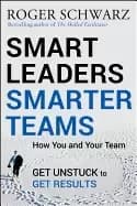 Image of smart leaders smarter teams how you and your team get unstuck to get resul