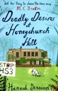 Image of Deadly Desires at Honeychurch Hall by Hannah Dennison Paperback