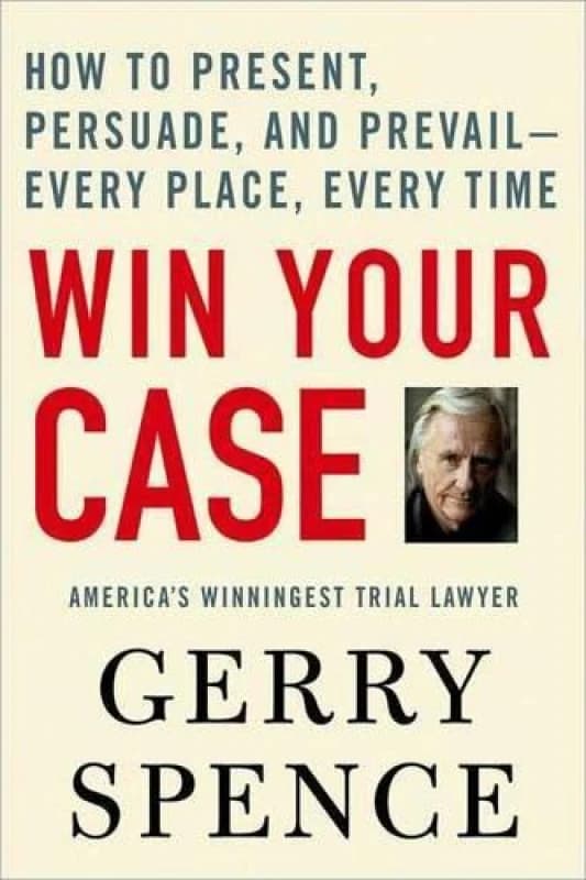 Image of Win Your Case by Gerry Spence Book