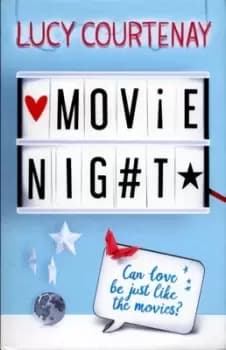 Image of Movie nig#t by Lucy Courtenay