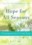 Image of hope for all seasons encouragement from our daily bread