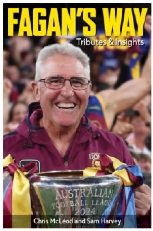 Image of Fagan's Way : Tributes & Insights Paperback / softback