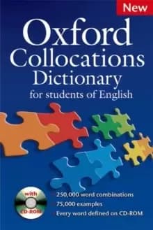 Image of Oxford Collocations Dictionary for students of English : A corpus-based dictionary with CD-ROM which shows the most frequently used word combinations