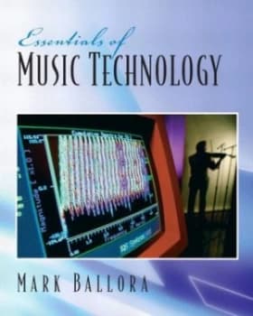 Image of Essentials of Music Technology by Mark Ballora Paperback