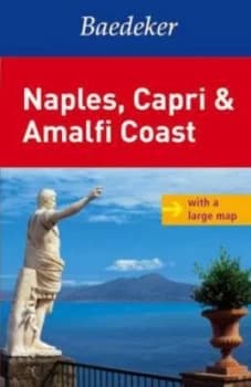 Image of Naples Capri and Amalfi Coast Baedeker Guide by Baedeker Paperback