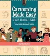 Image of cartooning made easy circle triangle square draw unique cartoon characters