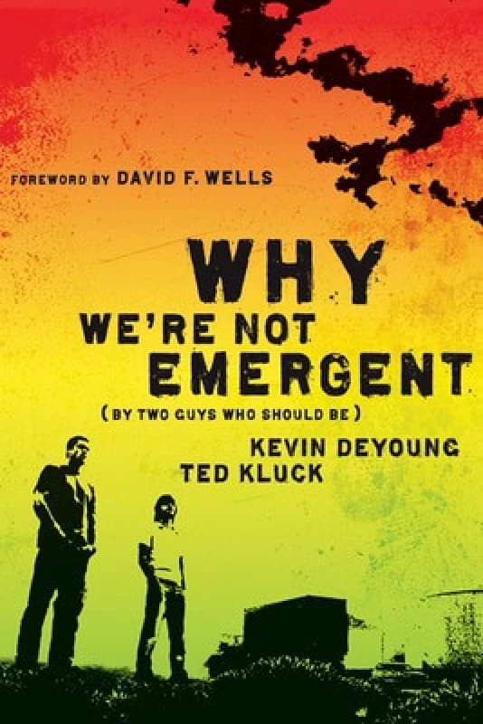Image of Why Were Not Emergent by Kevin L. Deyoung Paperback