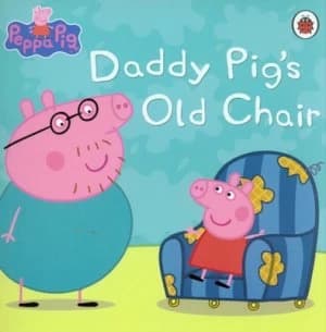 Image of Daddy Pigs Old Chair by Neville Astley and Mark Baker Paperback