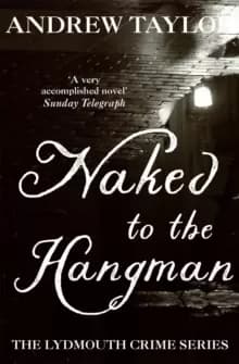 Image of Naked to the Hangman : The Lydmouth Crime Series Book 8