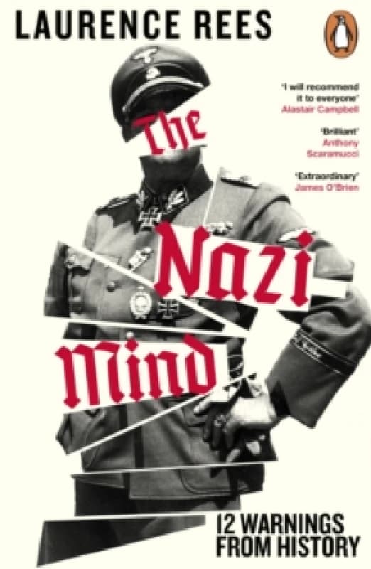 Image of The Nazi Mind : Twelve Warnings From History Paperback / softback